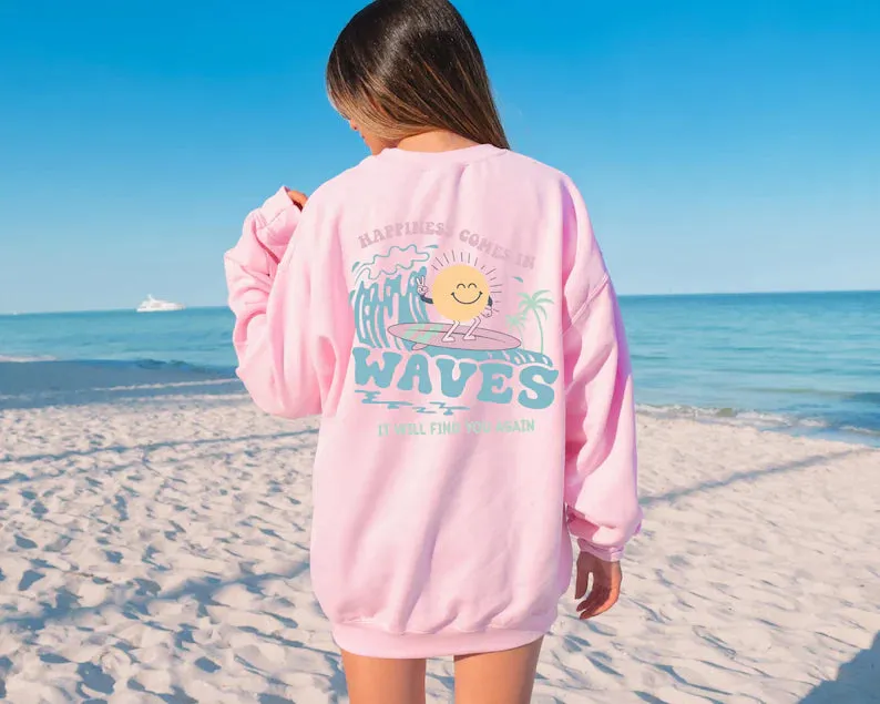 Happiness Comes In Waves Back Hoodie Trendy Sweatshirts for Women  Aesthetic Sweatshirt