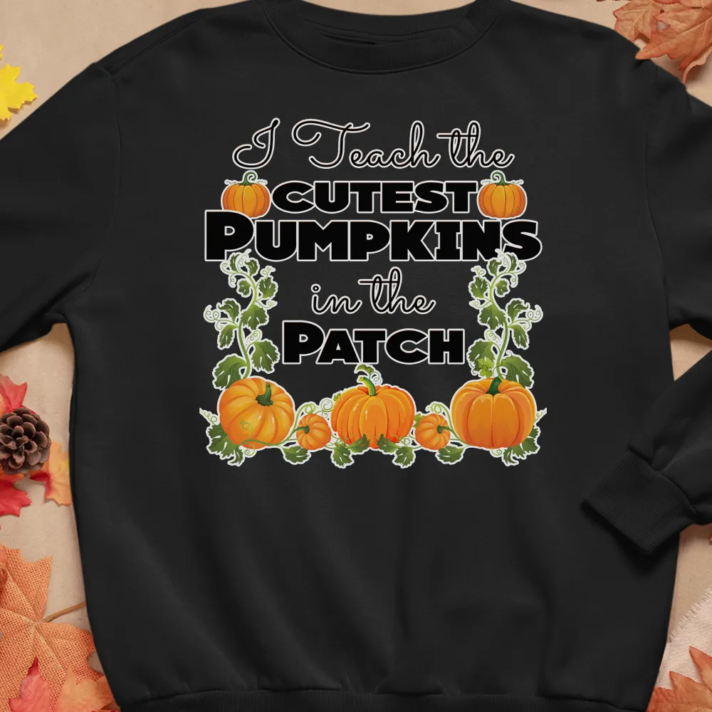 I teach the cutest pumpkins in the patch shirt, teacher halloween shirt